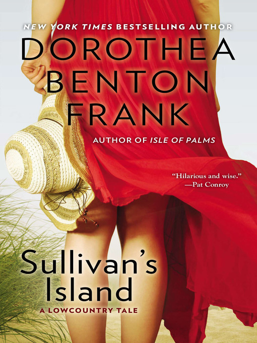 Title details for Sullivan's Island by Dorothea Benton Frank - Wait list